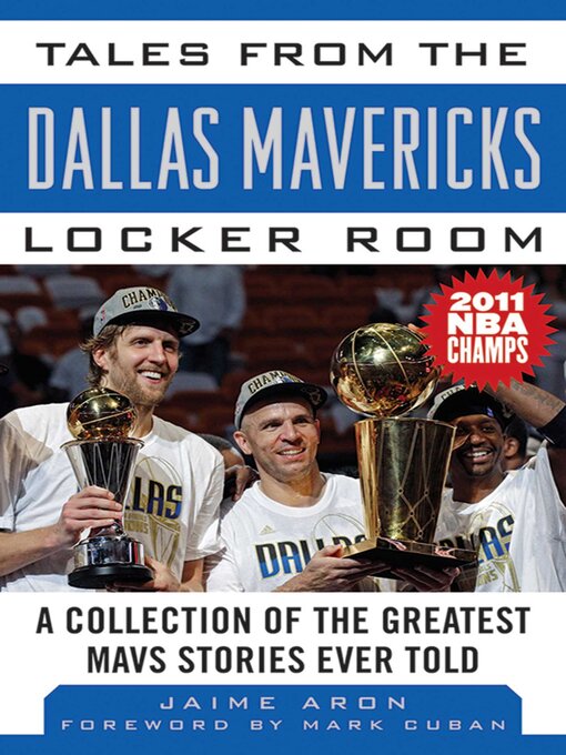 Cover image for Tales from the Dallas Mavericks Locker Room: a Collection of the Greatest Mavs Stories Ever Told